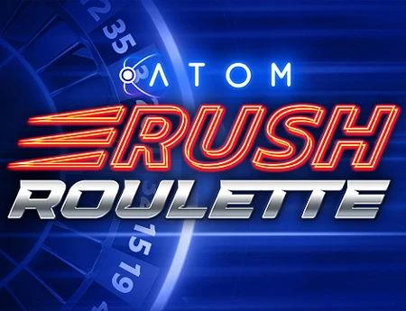 Rush Atom Roulette